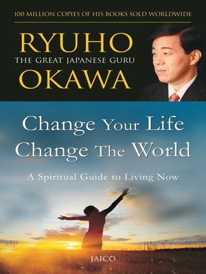 cover image of Change Your Life, Change the World